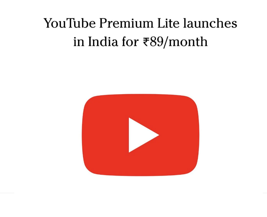YouTube Premium Lite Launches in India at Rs 89 With Ad Free Playback