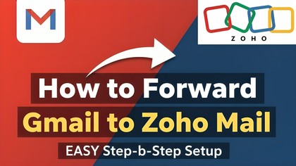 How to move from Gmail to Zoho Mail easily with this simple guide