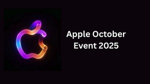 Apple October Event 2025 Expected Date Product Launches and Key Highlights